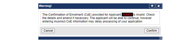 warning that CoE provided for applicant is invalid. Check the details and amend if necessary